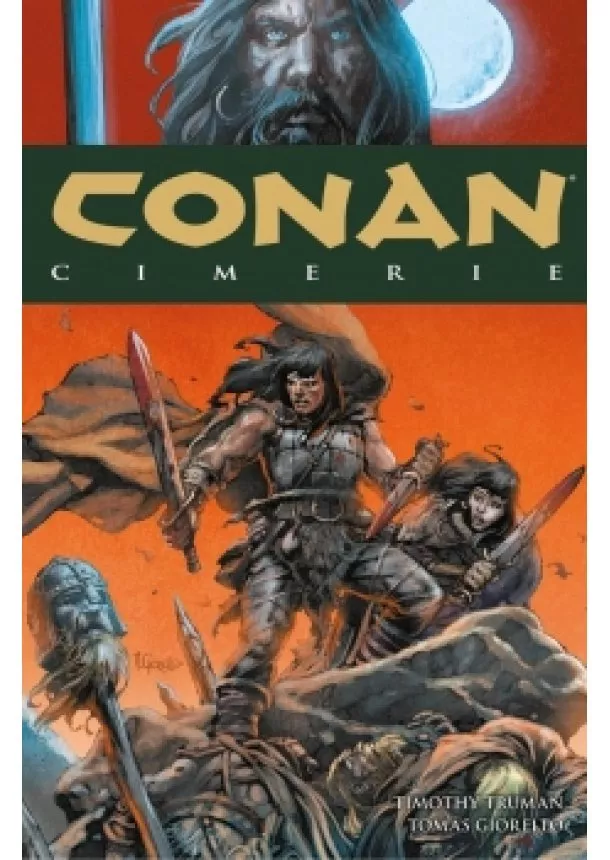 Robert E. Howard, Timothy Truman - Conan 7: Cimerie