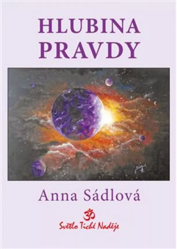 Anna Sádlová - Hlubina pravdy