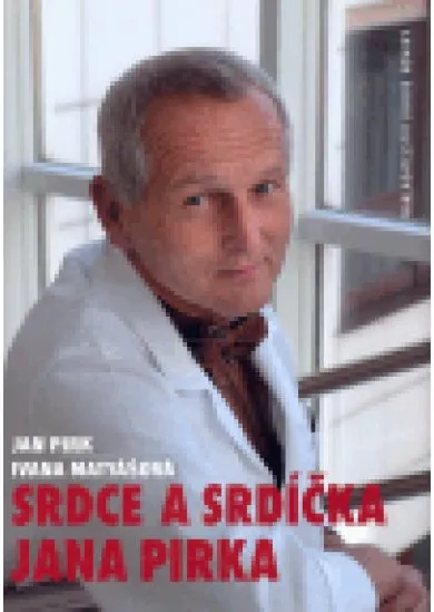 Srdce a srdíčka Jana Pirka