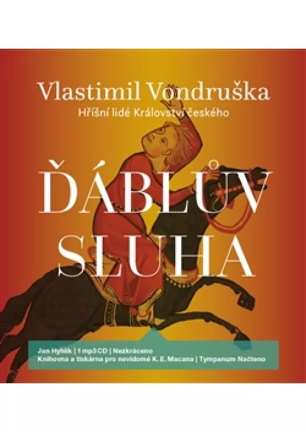 Vlastimil Vondruška - Ďáblův sluha (1xaudio na cd - mp3) - Hříšní lidé Království českého