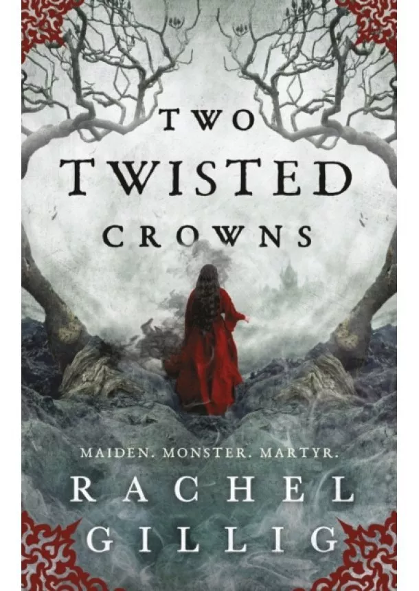 Rachel Gillig - Two Twisted Crowns