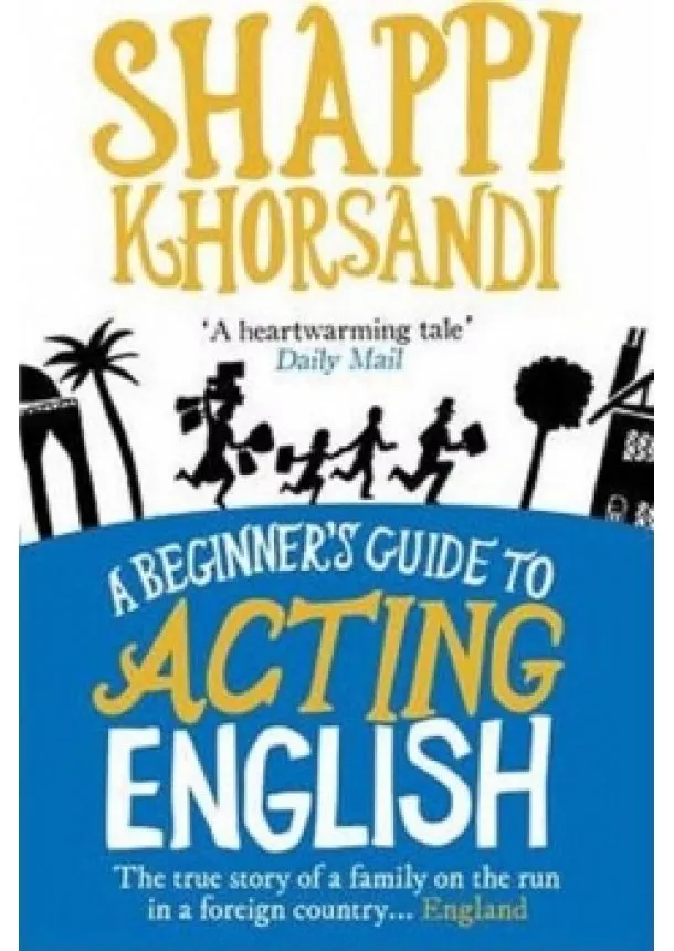 Shappi Khorsandi - A Beginner´s Guide To Acting English