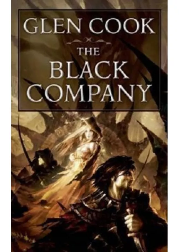 Glen Cook - The Black Company