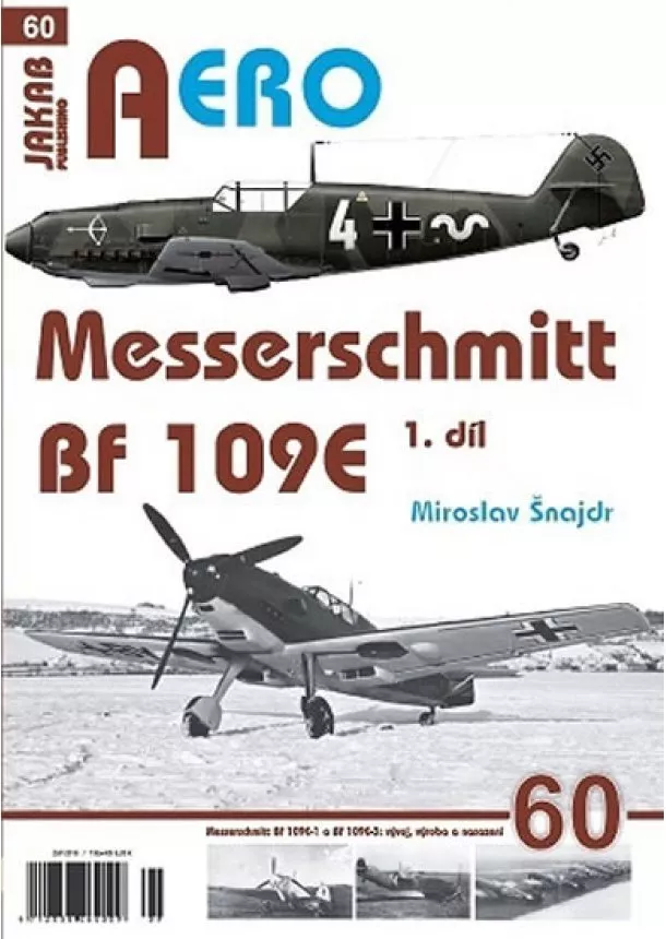 Miroslav Šnajdr - Messerschmitt Bf 109E 1.díl