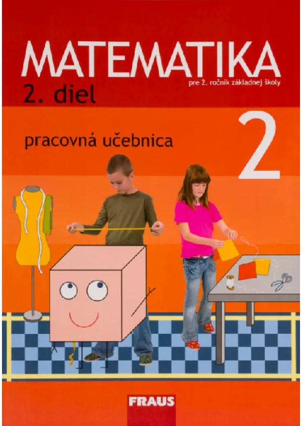 Milan Hejný - Matematika 2 - Pracovná učebnica 2. diel