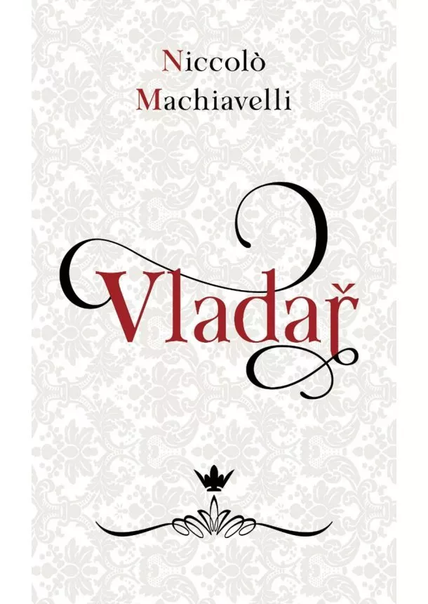 Machiavelli Niccolo - Vladař