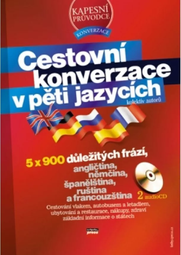 kolektiv - Cestovní konverzace v pěti jazycích + 2 audio CD