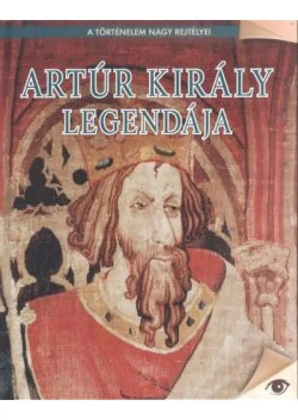 REMÉNYI JÓZSEF TAMÁS - ARTÚR KIRÁLY LEGENDÁJA