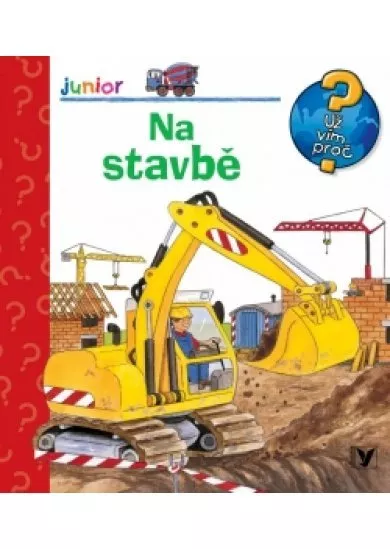 Na stavbě