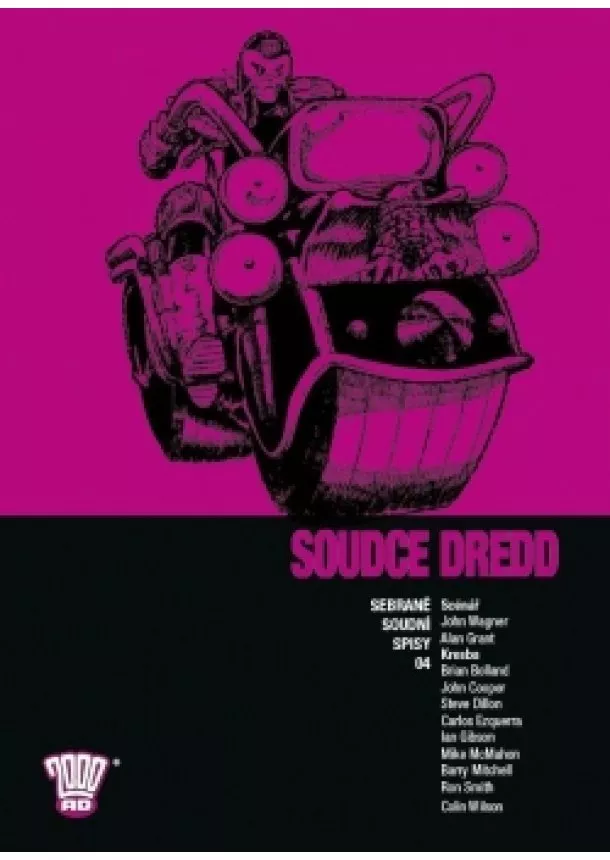 John Wagner, Alan Grant - Soudce Dredd 04 - Sebrané soudní spisy