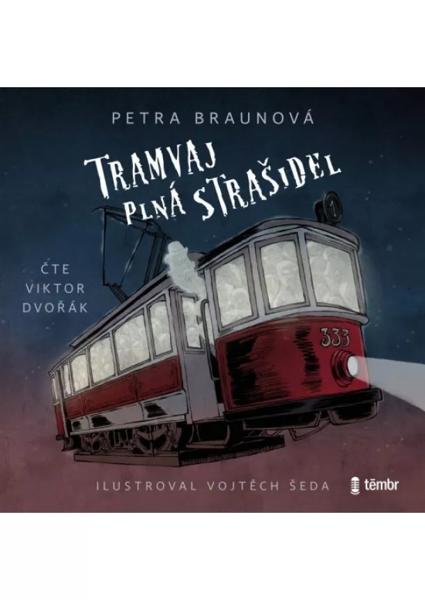 EUROMEDIA GROUP - BRAUNOVÁ PETRA  TRAMVAJ PLNÁ STRAŠIDEL (MP3-CD)