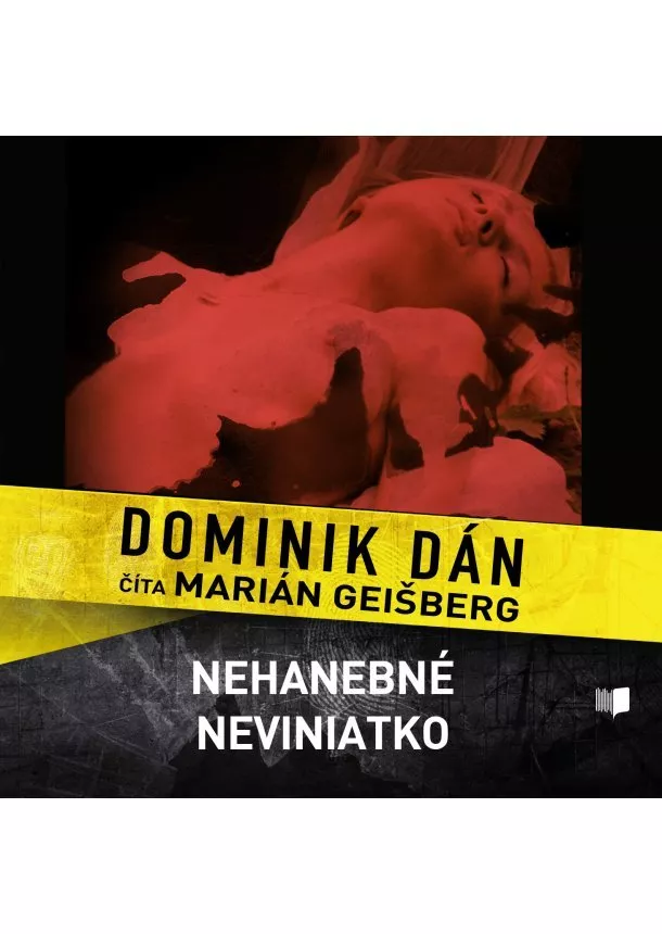 Dominik Dán - Audiokniha Nehanebné neviniatko