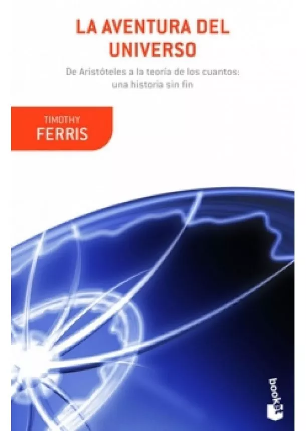 Timothy Ferriss - La aventura del universo