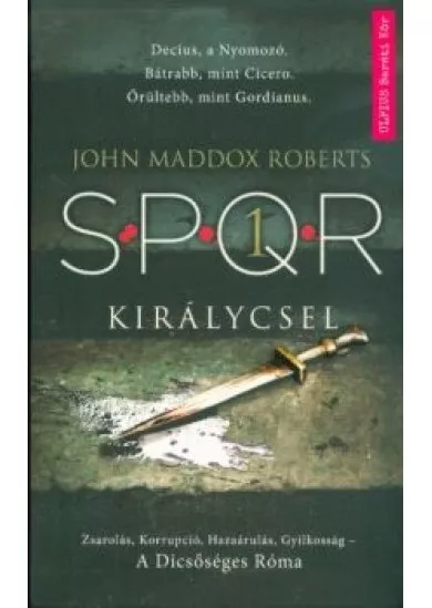 Királycsel - SPQR 1.