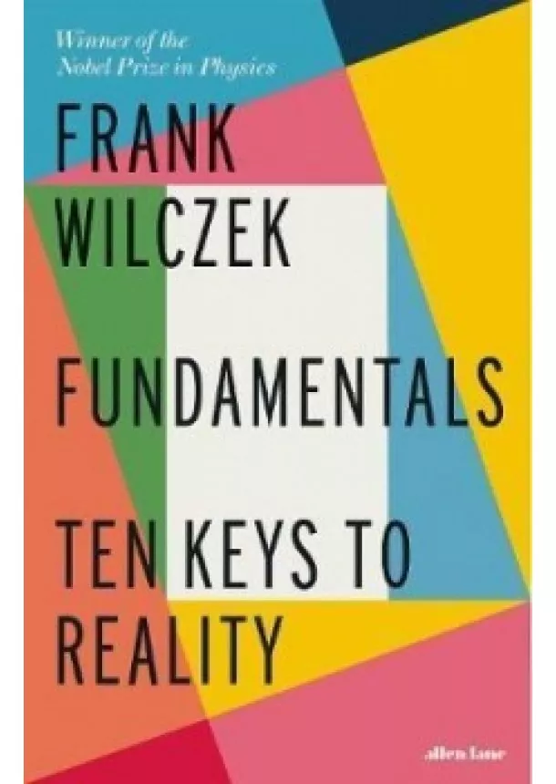 Frank Wilczek - Fundamentals