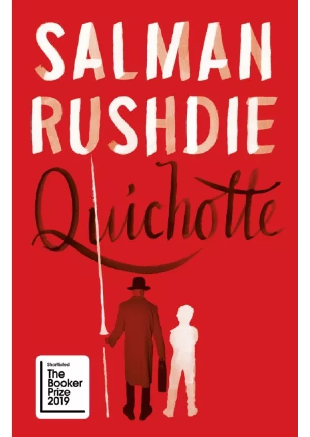 Salman Rushdie - Quichotte