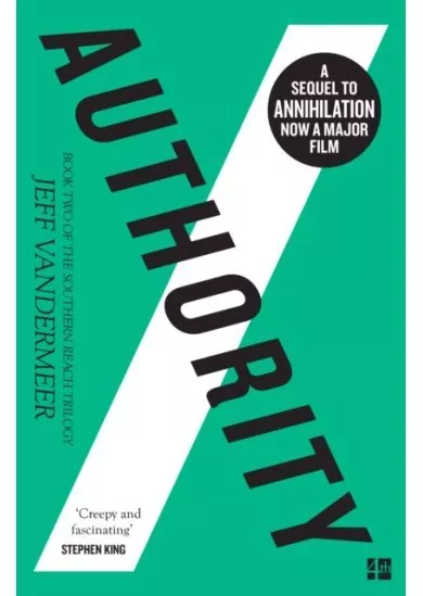 Authority: Book 2 The Southern Reach Trilogy