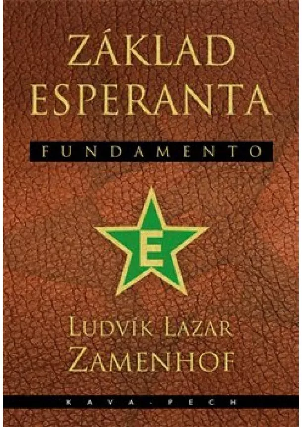 Ludvík Lazar Zamenhof - Základ esperanta - Fundamento