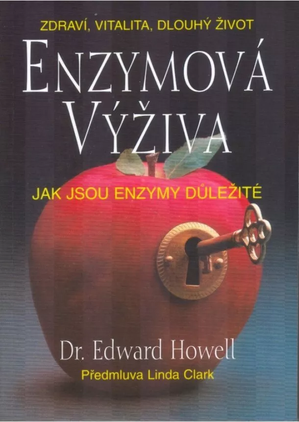 Howell Hannah - Enzymová výživa