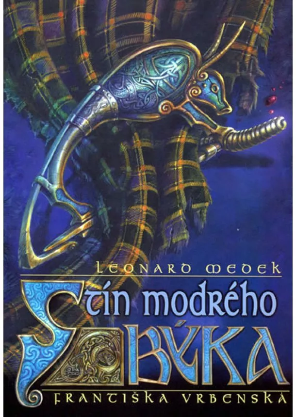 Leonard  Medek  - Stín modrého býka