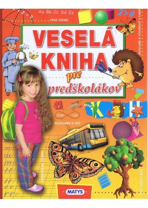 autor neuvedený - Veselá kniha pre predškolákov