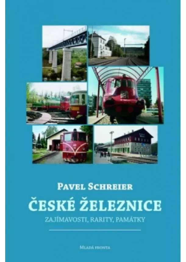 Pavel Schreier - České železnice