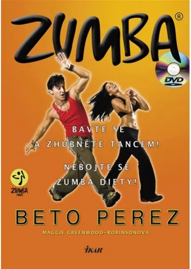 Zumba (+ DVD) - Bavte se a zhubněte tancem! Nebojte se zumba diety!