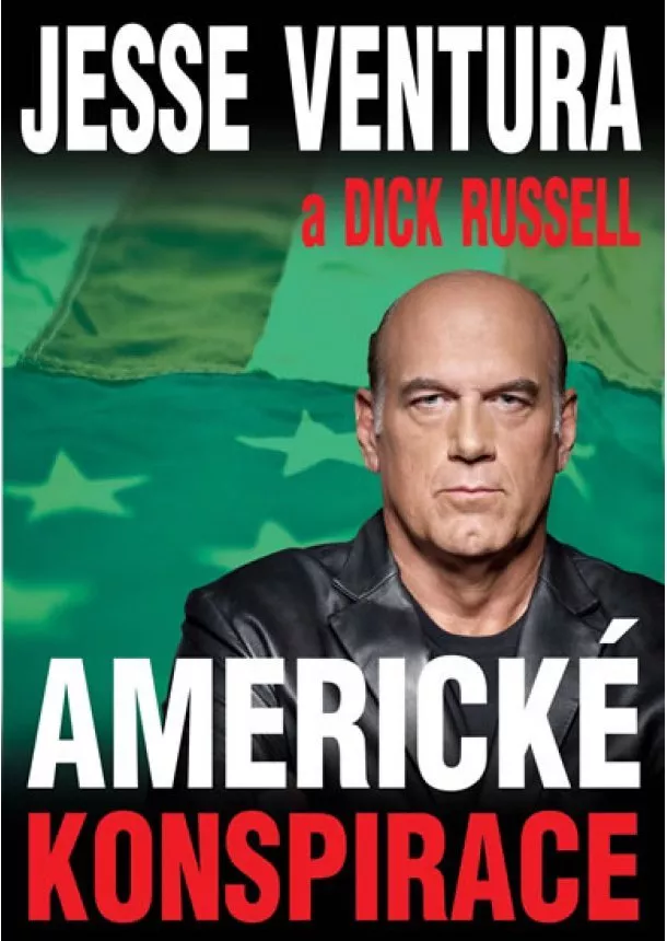 Jesse Ventura, Dick Russell - Americké konspirace