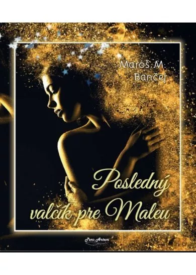 Posledný valčík pre Maleu