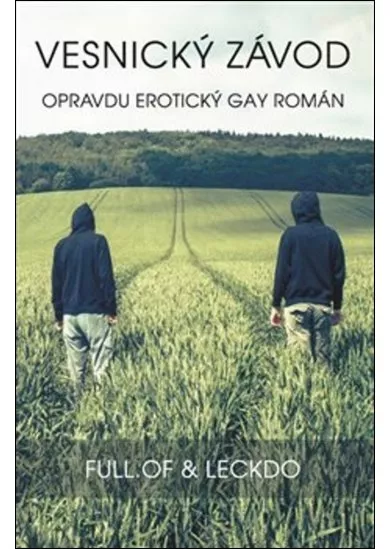 Vesnický závod - Opravdu erotický gay román