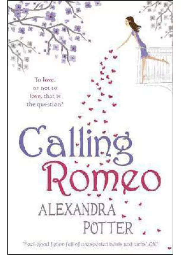 Alexandra Potter - Calling Romeo