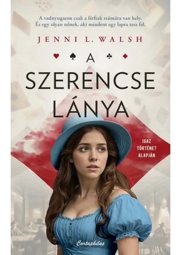 Jenni L. Walsh - A szerencse lánya