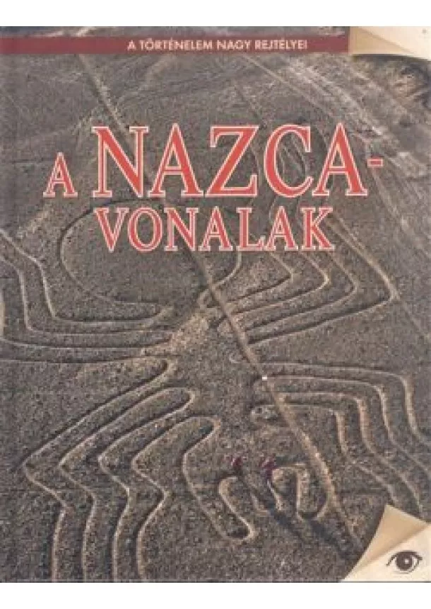 REMÉNYI JÓZSEF TAMÁS - A NAZCA-VONALAK