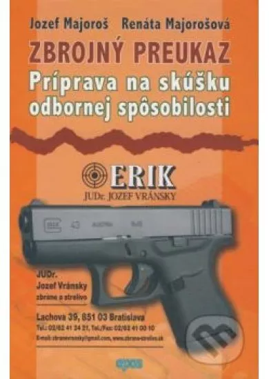 Zbrojný preukaz - príprava na skúšku odbornej spôsobilosti