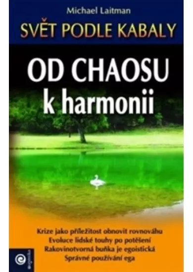 Od chaosu k harmonii - Svět podle kabaly