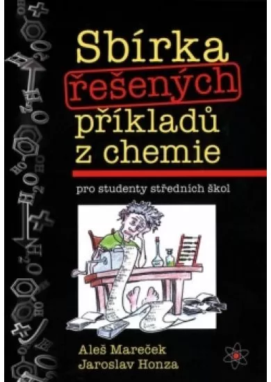 Sbírka řešených příkladů z chemie pro st