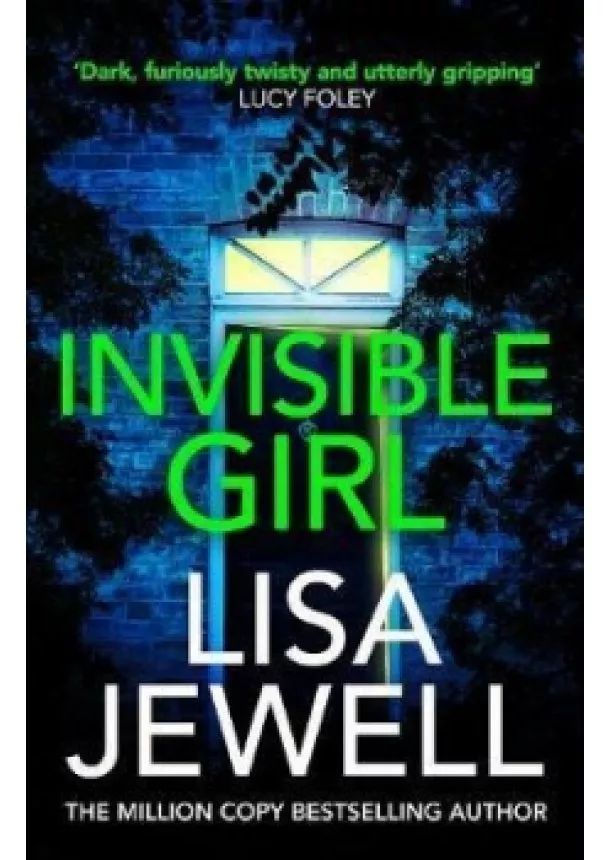 Lisa Jewell - Invisible Girl