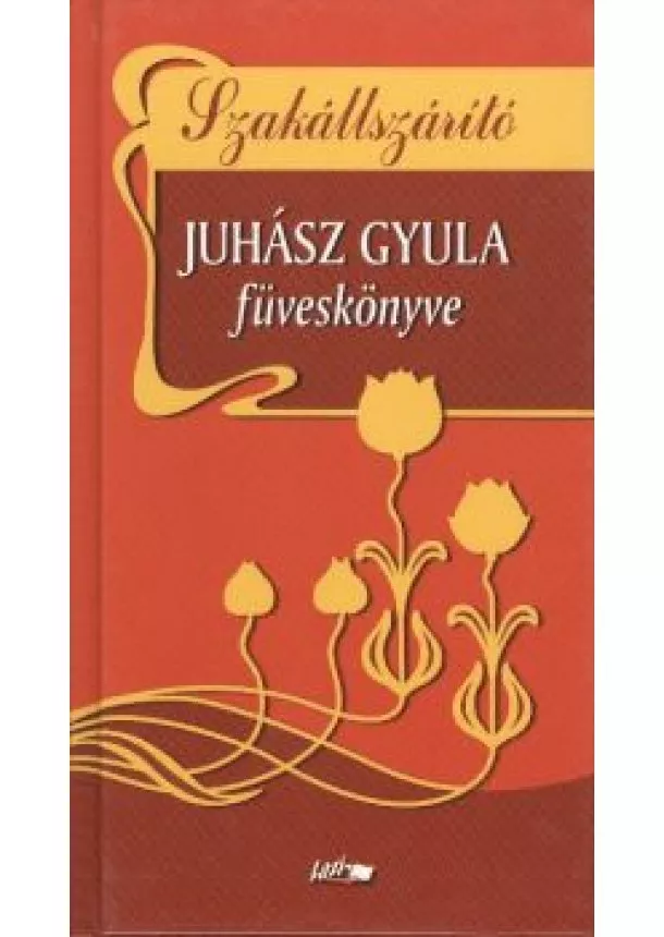 JUHÁSZ GYULA - SZAKÁLLSZÁRÍTÓ