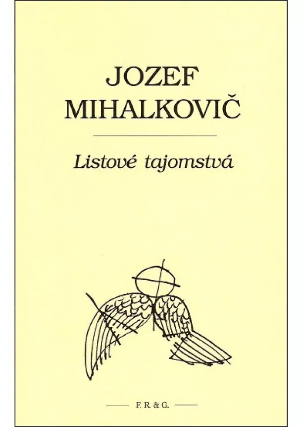 Jozef Mihalkovič  - Listové tajomstvá