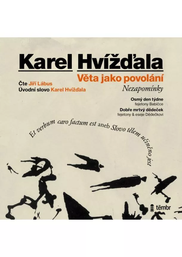 Hvížďala Karel, EUROMEDIA GROUP - Hvížďala Karel:  Věta Jako Povolání / Audiokniha / Mp3-Cd