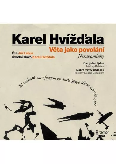 Hvížďala Karel:  Věta Jako Povolání / Audiokniha / Mp3-Cd