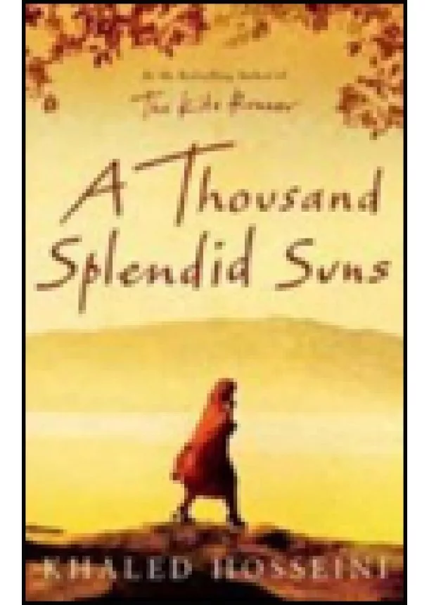 Khaled Hosseini - Thousand Splendid Suns