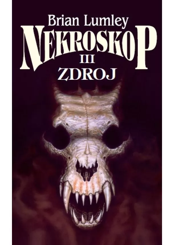 Brian Lumley - Nekroskop III - Zdroj