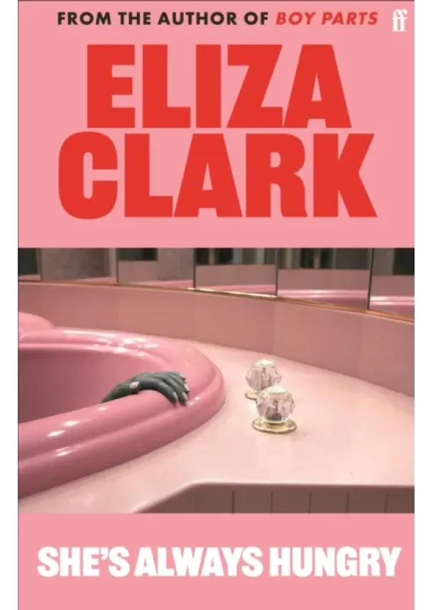 Eliza Clark - Shes Always Hungry