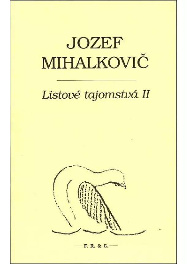 Jozef Mihalkovič  - Listové tajomstvá II