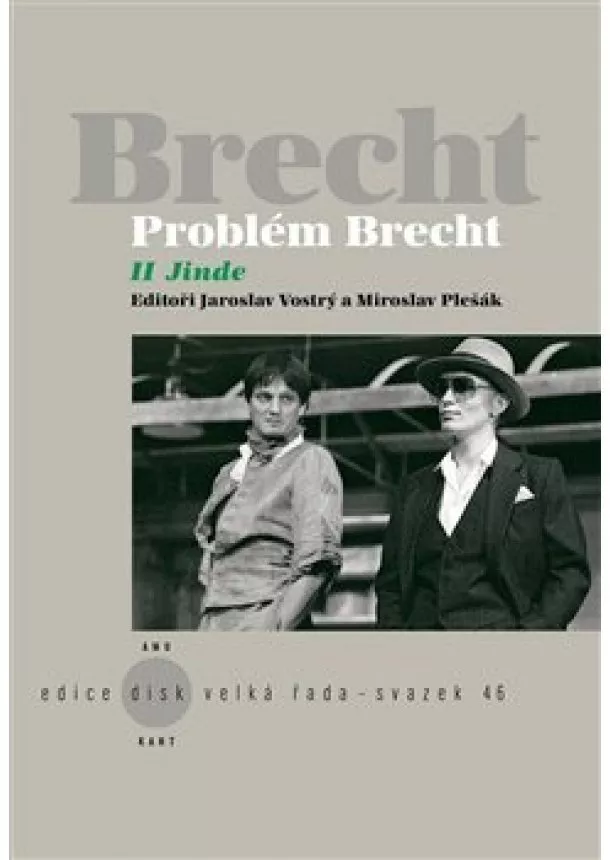 Miroslav Pešák, Jaroslav Vostrý - Problém Brecht II - Jinde