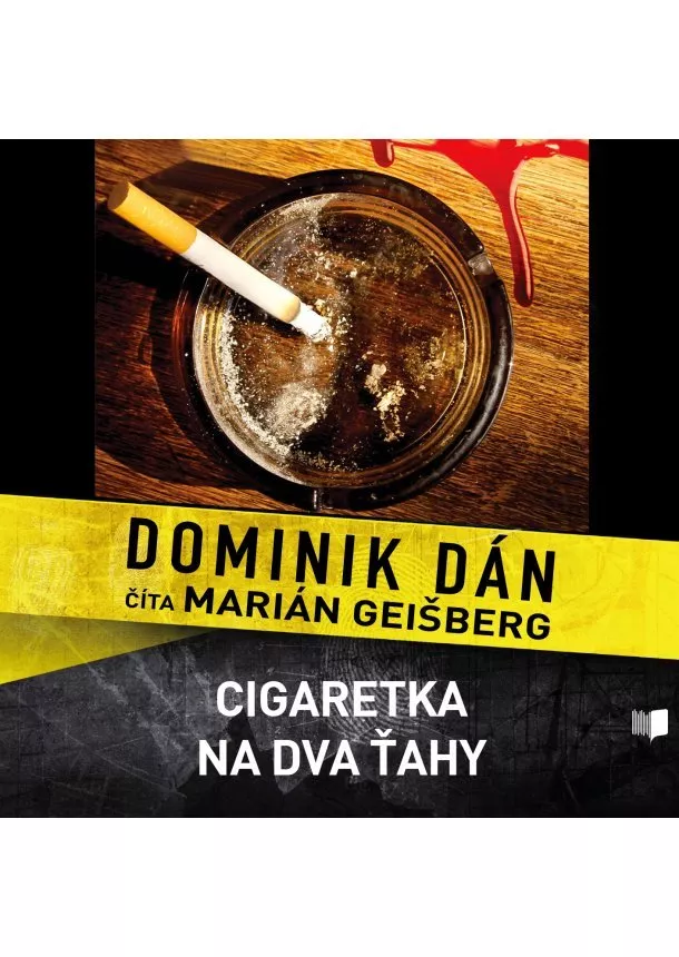 Dominik Dán - Audiokniha Cigaretka na dva ťahy