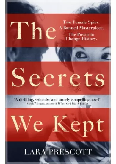 The Secrets We Kept