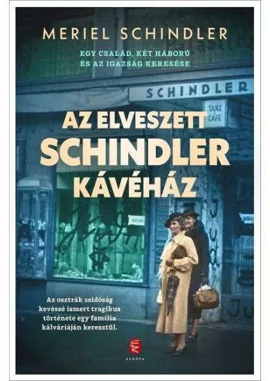 Az elveszett Schindler kávéház