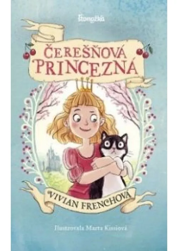 Vivian Frenchová - Čerešňová princezná